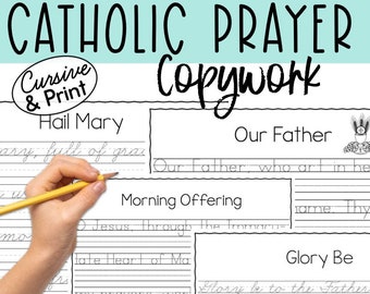 Catholic Prayer Copywork: Manuscript & Cursive | Tracing | Handwriting | Penmanship | Our Father | Hail Mary | Memorare | Act of Contrition