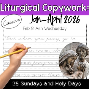 Janeiro - Abril de 2026 Cópias litúrgicas católicas cursivas: Domingos + Dias Santos | Quaresma | Quarta-feira de Cinzas | Páscoa | Educação religiosa