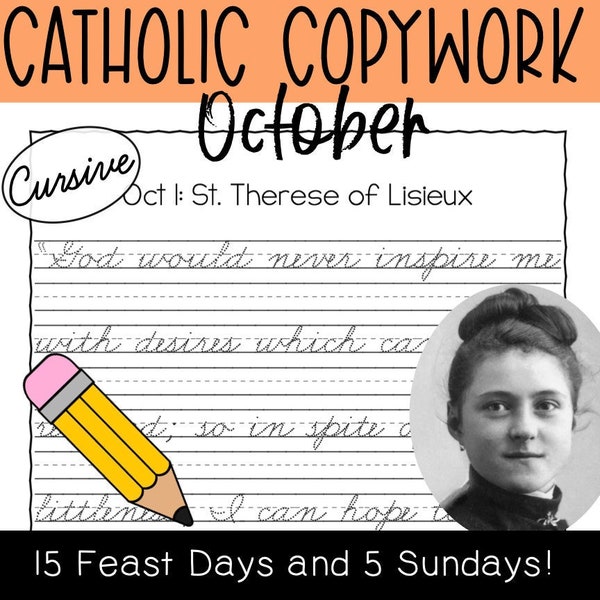 October 2023 CURSIVE Copywork - Catholic Saint Feast Days, Sunday Gospels | St. Therese | St. John Paul II | St. Jude | Handwriting Practice