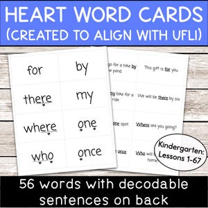 Tarjetas de palabras con forma de corazón irregular: Jardín de infancia / Creadas para alinearse con UFLI / Oraciones decodificables / Ciencia de la lectura / Palabras de uso frecuente