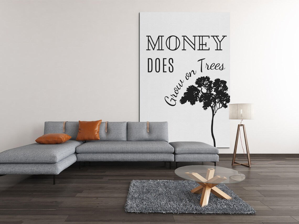 Money DOES Grow on Trees Motivational Business Wall Art Etsy