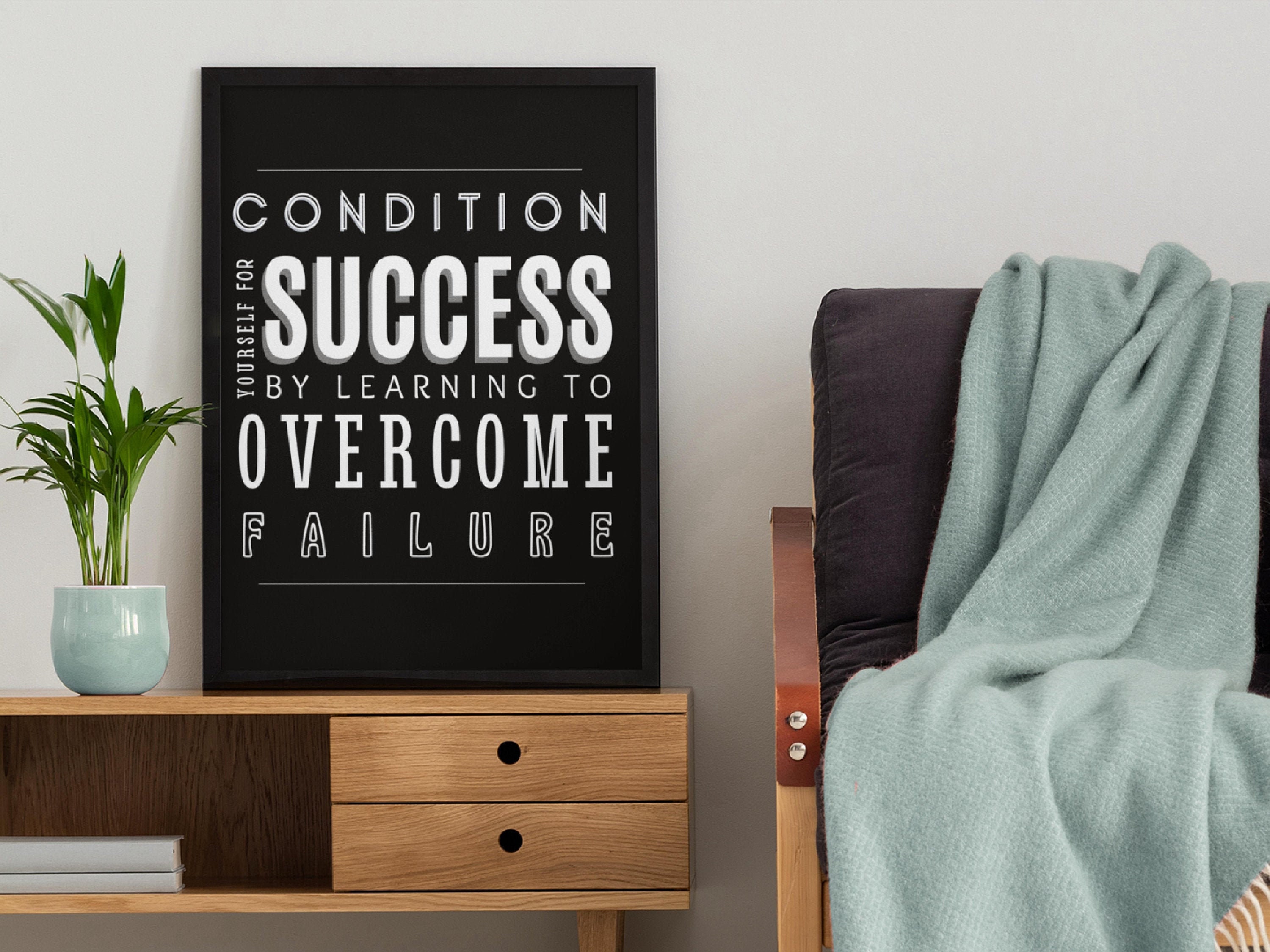 Condition Yourself for Success Wall Art, Motivational Wall Art, Real