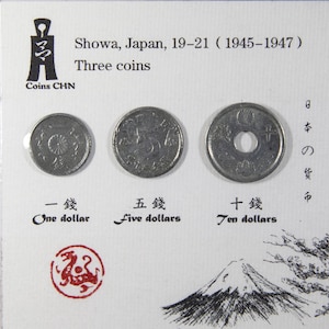 Japan 1 Sen,Japan 5 Sen,Japan 10 Sen,Showa, Japan, 19-21 (1945-1947)