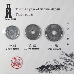 Japan 1 Sen,Japan 5 Sen,Japan 10 Sen, In the 19th year of Showa, Japan (1945)