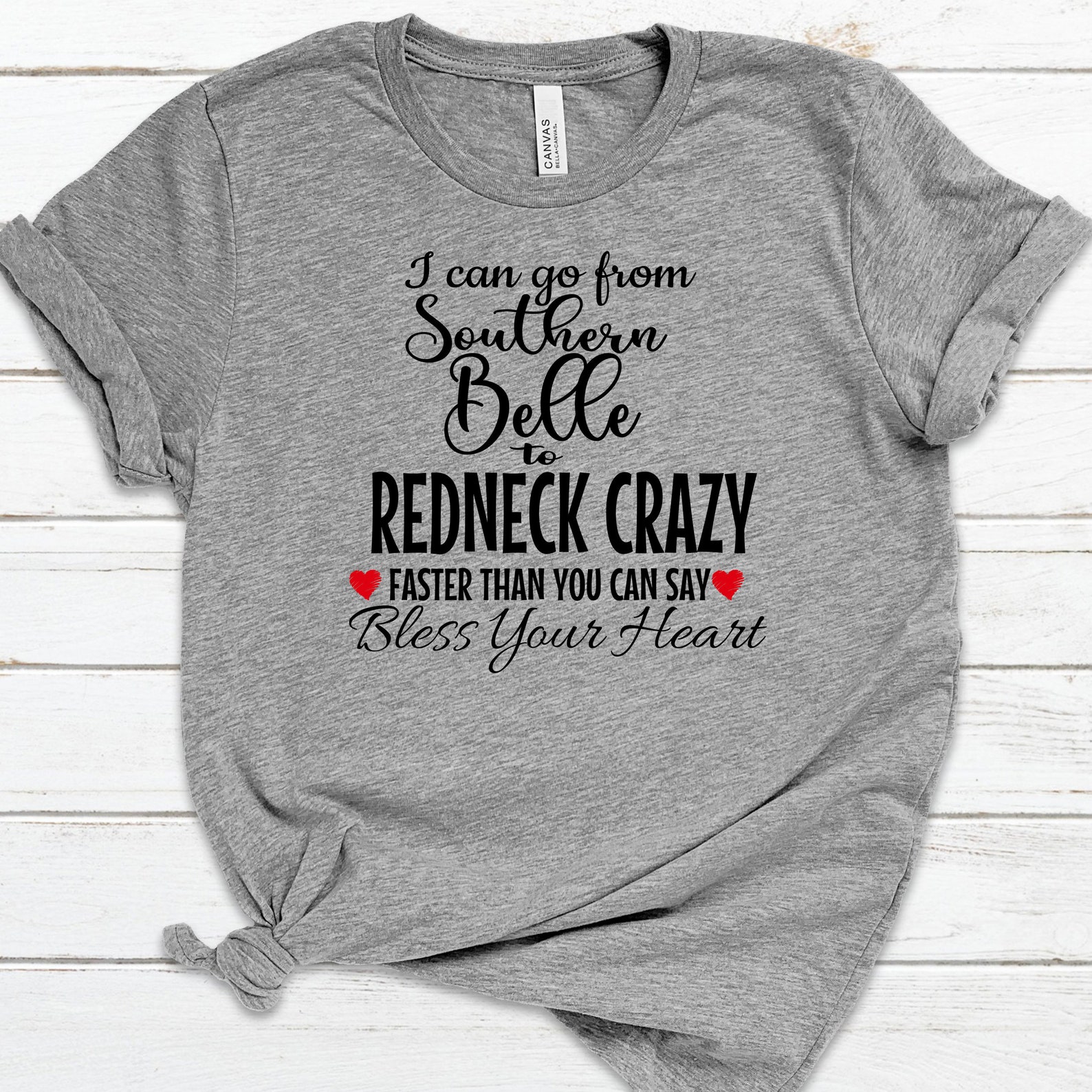 Southern Belle-Redneck Crazy T-Shirt-Women's | Etsy