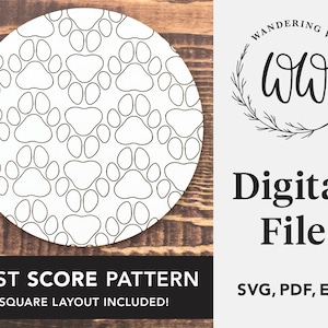 May include: A black and white digital download of a paw print pattern. The pattern is in a circle shape and includes the text "FAST SCORE PATTERN" and "SQUARE LAYOUT INCLUDED!" The image also includes the text "WANDERING WOODS DESIGNS" and "ww" in a circle with a branch design. The text "Digital File" and "SVG, PDF, EPS" are also included.