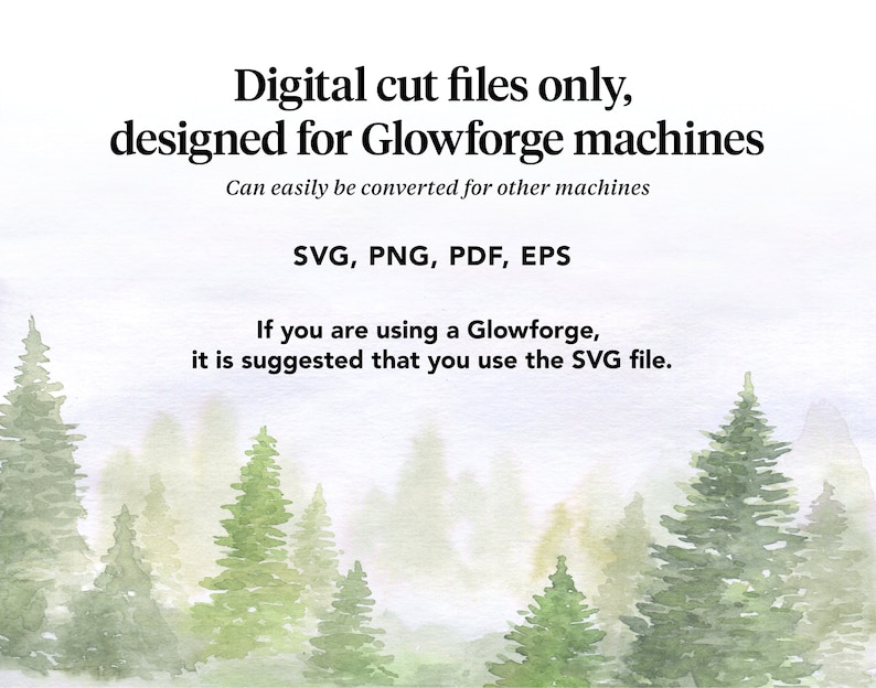 K&ouml;nnte beinhalten: Digitale Schnittdateien f&uuml;r Glowforge-Maschinen, einschlie&szlig;lich SVG, PNG, PDF und EPS-Formate. Das Bild zeigt eine Aquarellmalerei eines Waldes mit gr&uuml;nen B&auml;umen und einem nebeligen Hintergrund.