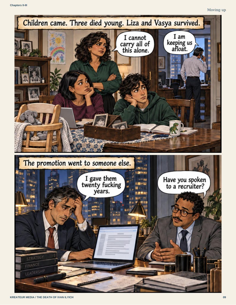 May include: A two-panel comic illustration. The top panel shows three people at a table with text: Children came. Three died young. Liza and Vasya survived. Speech bubbles say: I cannot carry all of this alone. I am keeping us afloat. The bottom panel shows two people in an office with text: The promotion went to someone else. Speech bubbles say: I gave them twenty fucking years. Have you spoken to a recruiter?