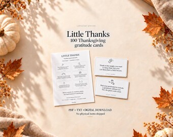 Little Thanks: 100 Printable Thanksgiving Gratitude Cards | Digital PDF + TXT Bundle