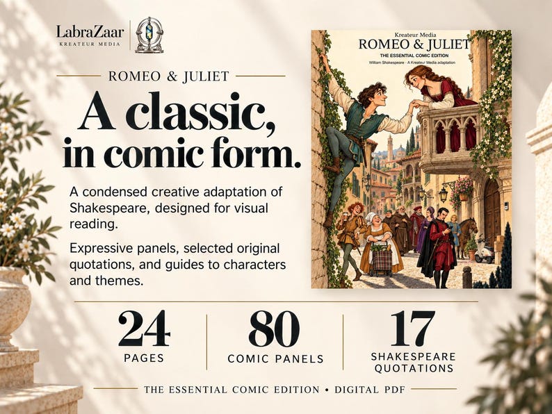 May include: A digital PDF comic book titled Romeo & Juliet: The Essential Comic Edition by LabraZaar. The cover features an illustration of Romeo climbing to a balcony to meet Juliet. It contains 24 pages, 80 comic panels, and 17 quotations.