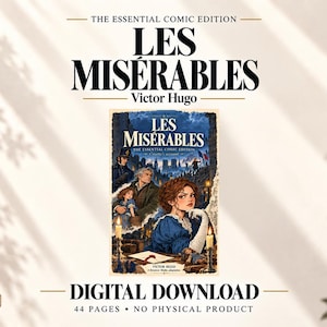 May include: A digital download of The Essential Comic Edition of Les Mis&eacute;rables by Victor Hugo. The cover art features a central illustration of a woman in a blue dress, a man, and a child, set against a dark cityscape with candles in the foreground.