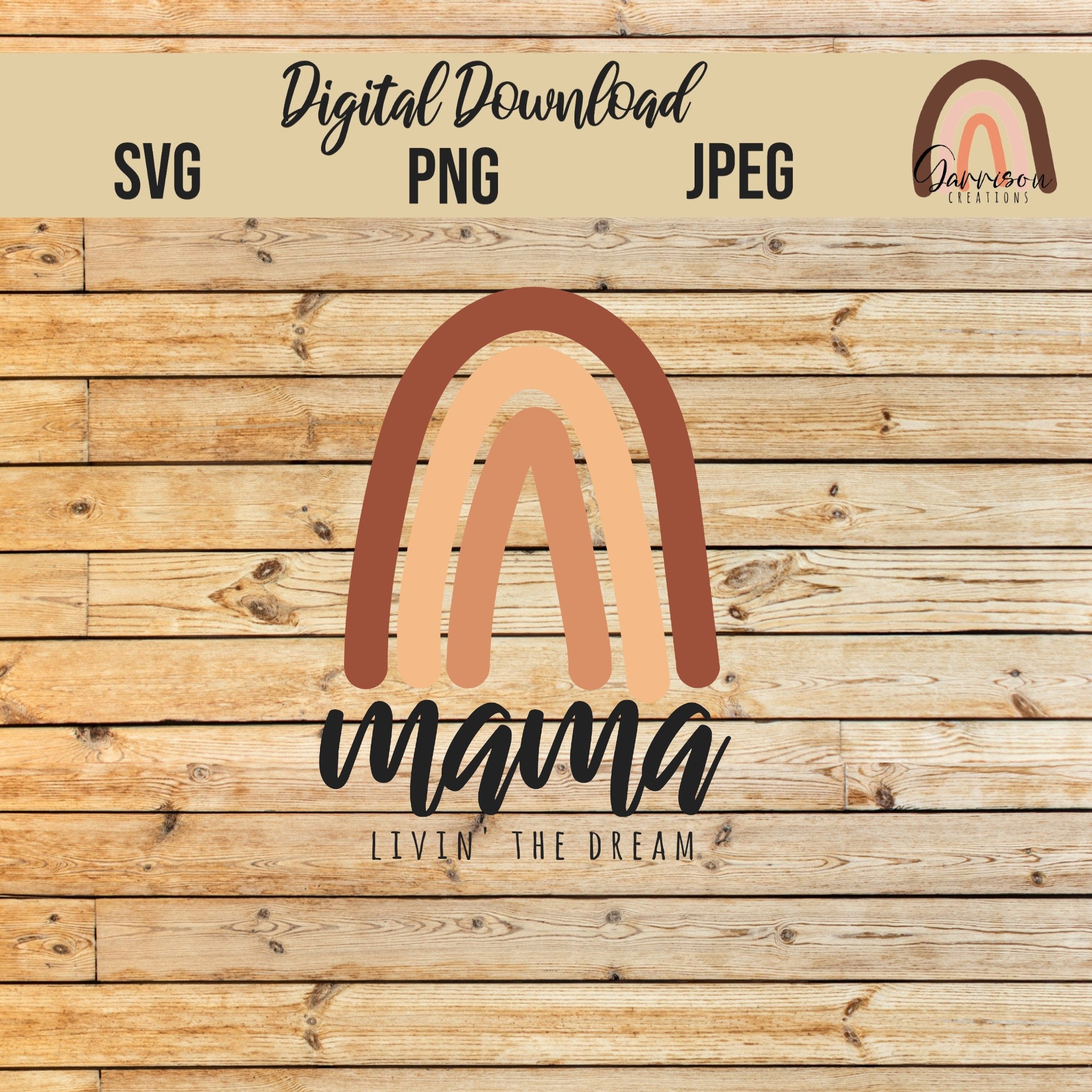 Download Mama livin' the dream boho rainbow graphic digital | Etsy