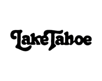 Lake Tahoe Vinyl Die-Cut Decal | MADE IN USA | Window/Bumper Sticker | California Keep Tahoe Blue Nature Conservation Outdoors Save Protect