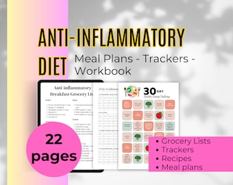 Anti-Inflammatory Meal Plan, Grocery lists,  Food trackers, Meal plan, 30 day challenge - 22 pages Workbook