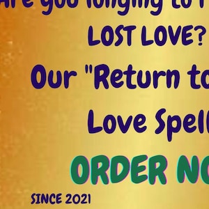 Want You Back Now /Urgent Same Day Cast /Return Lover Spell Reconciliation Spells / Rekindle Love Spell /Love Solution / Renew Love Ceremony