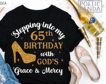65th Birthday SVG PNG, 65 and Fabulous Svg, Birthday Queen Svg, High Heels Svg, Christian Svg, Birthday Shirt Svg, 1957, Stepping into Svg