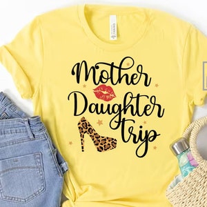 Mother Daughter Trip SVG PNG, Making Memories Svg, Family Vacation Svg, Mom Daughter Svg, Matching Shirts Svg, Girls Trip Svg, Leopard Svg