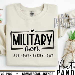 Military Mom SVG PNG, Air Force Svg, Navy Svg, Proud Army Mom Svg, Us Army Svg, Patriotic Svg, Soldier Svg, Veteran Svg, Army Mom Svg