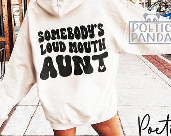 Somebody's Loud Mouth Aunt SVG PNG, Cheer Aunt Svg, Wavy Text Svg, Auntie Svg, Trending Svg, Funny Svg, Aunt Png, Funtie, Aunt Svg