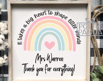 It takes big heart to change little minds SVG PNG, Thank you teacher card svg, TEACHER appreciation gift Cricut svg, Rainbow svg, School svg