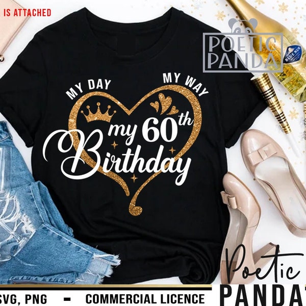 60th Birthday SVG PNG, 60th Birthday Svg, 60th Svg, Birthday Svg, 60 Birthday Svg, 60th Birthday Png, Birthday Shirt Svg, 60 And Fabulous