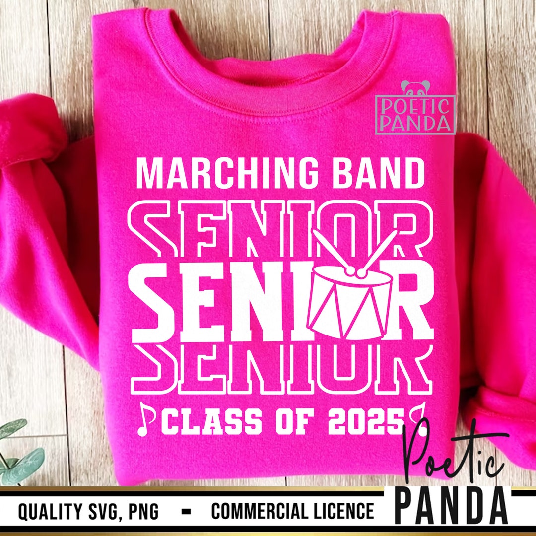 Marching Band Senior 2025 SVG PNG Class Of 2025 Svg Senior 2025 Png Il 1080xN.6182222087 Looq