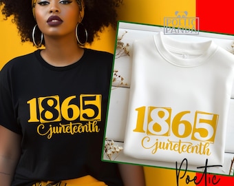 Juneteenth SVG, Juneteenth PNG, Juneteenth Tshirt PNG Sublimation, African American Svg, Black History Svg, 1865 Juneteenth Shirt Svg