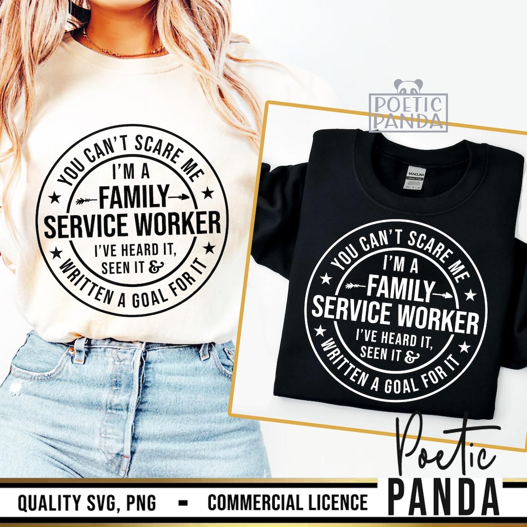Service Week Svg Family Service Worker SVG PNG, Social Worker Shirt Svg, Gift to Family ...