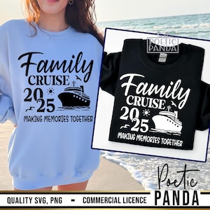 2025 Family Cruise SVG PNG, Cruise Ship Svg, Cruise Shirt Svg, Cruise Squad Svg, Family Cruise Shirts Svg, 2025 Family Cruise Shirts Svg