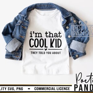 Admit It Life Would Be Boring Without Me SVG PNG, Cool Kid, Funny Toddler Svg, Sarcastic Svg, Funny Svg, Cool Kids Svg, Sassy Svg, Baby Svg