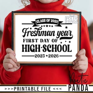 Printable Freshman Year Sign PNG, 1st Day Of High School Digital Sign, 1st Day Of 9th Grade, Freshman Year Print Sign, Class Of 2029