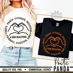 May include: Cream-colored sweatshirt and black sweatshirt with a graphic design. The design features hands forming a heart shape, surrounded by text that reads "Unity, Peace, Courage, Inclusion, Friendly, Positive, Kind" and "#End Bullying."