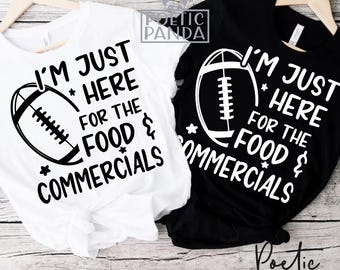 Here For Food N Commercial SVG PNG, Game Day Svg, Football Mom Svg, Cheer Mom Svg, Sports Svg, Funny Football Mom Shirt Svg