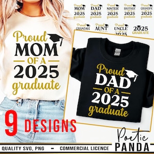 2025 GRADUATION Bundle SVG PNG, 2025 Graduate Shirts Svg Cricut, Proud Mom Svg, Class of 2025 Svg, Senior Svg, Family Graduation Shirts Svg