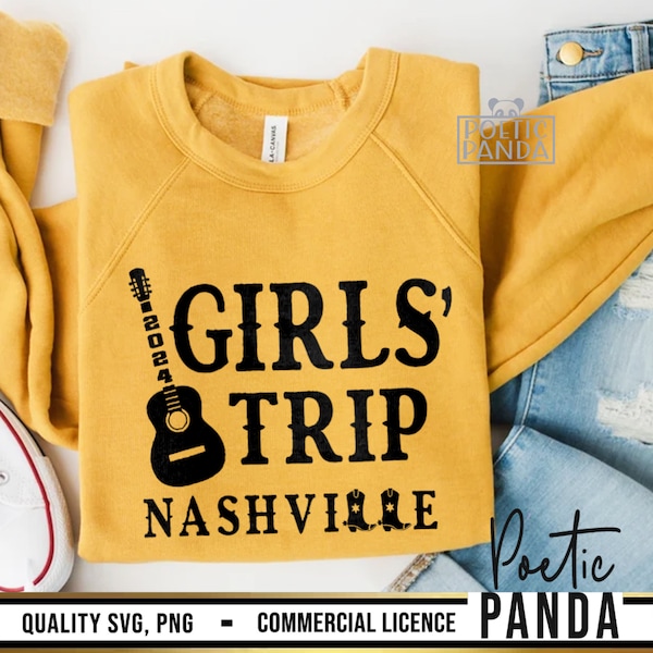 2024 Girls Trip Nashville SVG PNG, Girls Trip Svg, Girls Weekend Svg, Lets Go Girls, Nash Bash Svg, Tennessee Svg, Nashville Trip Shirts Svg