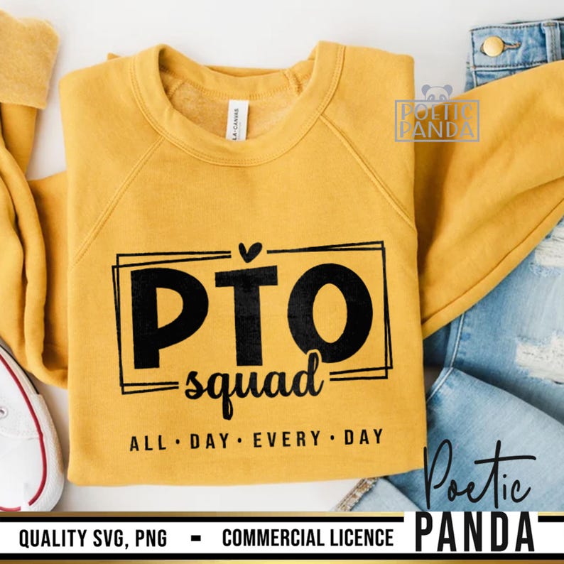 May include: A yellow sweatshirt with black text that reads "PTO squad ALL DAY EVERY DAY".