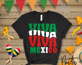 Viva Mexico SVG PNG, Independencia de Mexico, Viva Mexico Shirt Svg, Latina Svg, Mexican Shirt Svg, Viva Mexico Svg Men Women Kids