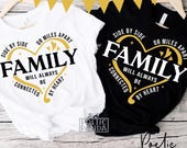 Side By Side Or Miles Apart Family Always Connected By Heart SVG PNG, Family Svg, Matching Family Shirts Svg, Family Reunion Svg