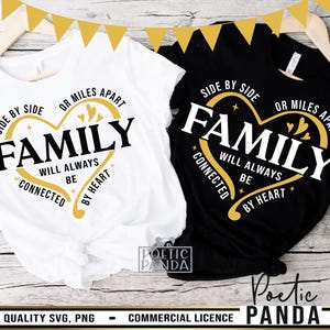 Side by Side Or Miles Apart Familie immer durch Herz verbunden SVG PNG, Familien-Svg, passende Familienhemden-Svg, Familientreffen-Svg