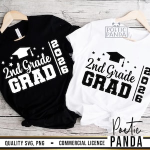 2026 2nd Grade Graduate SVG PNG, Class Of 2026 Svg, 2nd Grade Graduation Shirt Svg, End Of School Svg, Second Grade Svg, Graduation 2026 Svg