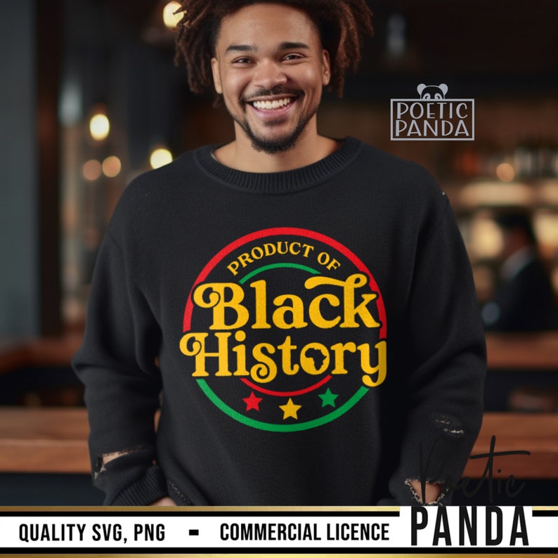 Product Of Black History SVG PNG, Black History Month Svg, Black History Svg, African American Svg, Juneteenth Svg, Black History Shirt Svg