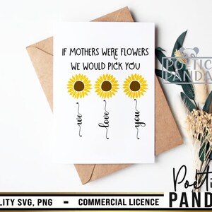 Wenn Mütter Blumen waren, würden wir Sie auswählen SVG PNG, Geschenk für Mama SVG, Mama Shirt SVG, beste Mama aller Zeiten SVG, Mama Tumbler SVG, Muttertag SVG