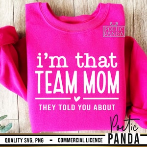 Team Mom SVG PNG, Team Mom Shirt Svg, Cheer Mom Svg, Cheer Mama Svg, Cheerleading Svg, Cheer Shirt Svg, Football Mom Svg, Game Day Svg