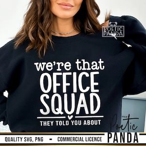That Office Squad SVG PNG, Front Office Squad Svg, Office Squad Svg, Coworkers Shirt Svg, Office Team Svg, Teacher Svg, Secretary Svg
