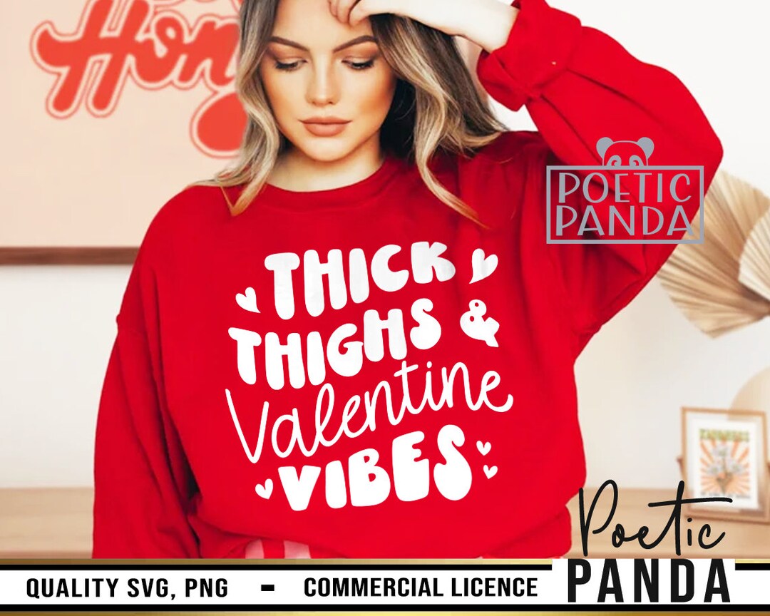 Thick Thighs Valentine Vibes SVG PNG, XOXO, Retro Valentine Png, Be ...