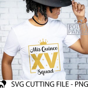 Mis Quince SVG PNG, Sweet 15 Svg, Mi Quinceaera Svg, Cricut Svg, Happy Birthday Svg, Birthday Shirt Svg, 15th Birthday Svg, Quince Squad Svg image 7