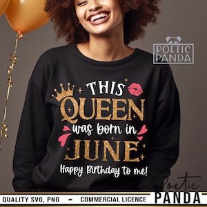 This Queen was Born In June SVG PNG, Cancer birthday Svg, Gemini svg, Birthday shirt Svg, Gemini diva birthday shirt, June Birthday Girl Svg