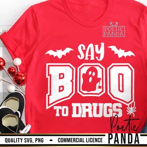 Red Ribbon Week SVG PNG, Say Boo To Drugs, Drug Free Svg, Red Ribbon Svg, Red Ribbon Week Svg, Say No To Drugs Svg, Recovery Svg, Funny Svg