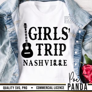 2026 Girls Trip Nashville SVG PNG, Nashville Shirts Svg, Girls Trip Svg, Nashville Trip Svg, Nash Bash Svg, Girls Weekend Svg, Lets Go Girls image 4
