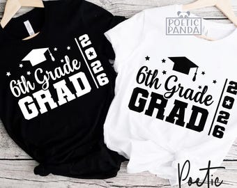6th Grade Graduate SVG PNG, End Of School Svg, Class Of 2026 Svg, 6th Grade Grad Svg, 2026 Graduation 6th Grade Svg